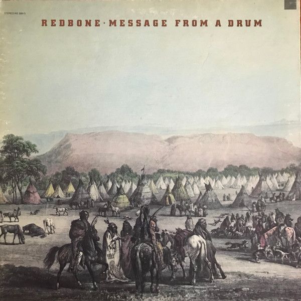 Redbone – Message From A Drum Redbone – Message From A Drum