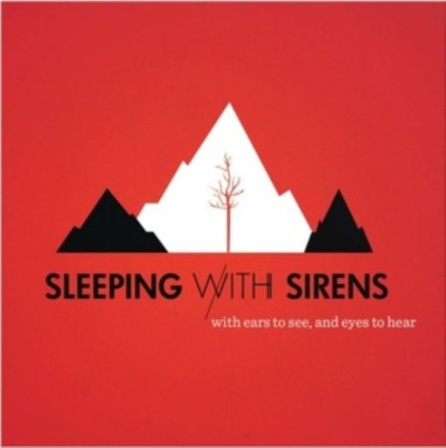 SLEEPING WITH SIRENS / WITH EARS TO SEE & EYES TO HEAR (ECO-MIX VINYL) SLEEPING WITH SIRENS / WITH EARS TO SEE & EYES TO HEAR (ECO-MIX VINYL)