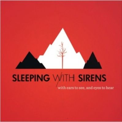 SLEEPING WITH SIRENS / WITH EARS TO SEE & EYES TO HEAR (ECO-MIX VINYL) SLEEPING WITH SIRENS / WITH EARS TO SEE & EYES TO HEAR (ECO-MIX VINYL)