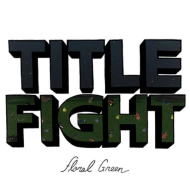 TITLE FIGHT / FLORAL GREEN TITLE FIGHT / FLORAL GREEN