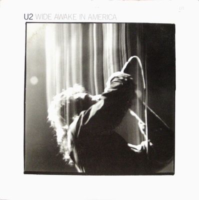 U2 – Wide Awake In America U2 – Wide Awake In America
