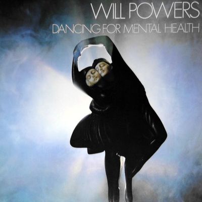 Will Powers – Dancing For Mental Health Will Powers – Dancing For Mental Health