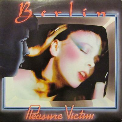 Berlin – Pleasure Victim Berlin – Pleasure Victim