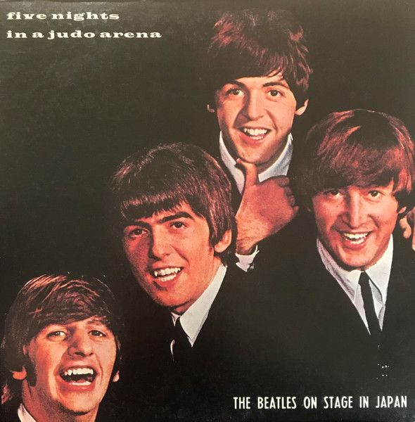 The Beatles – Five Nights In A Judo Arena The Beatles – Five Nights In A Judo Arena