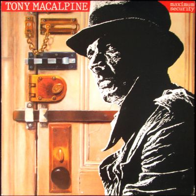 Tony MacAlpine – Maximum Security Tony MacAlpine – Maximum Security