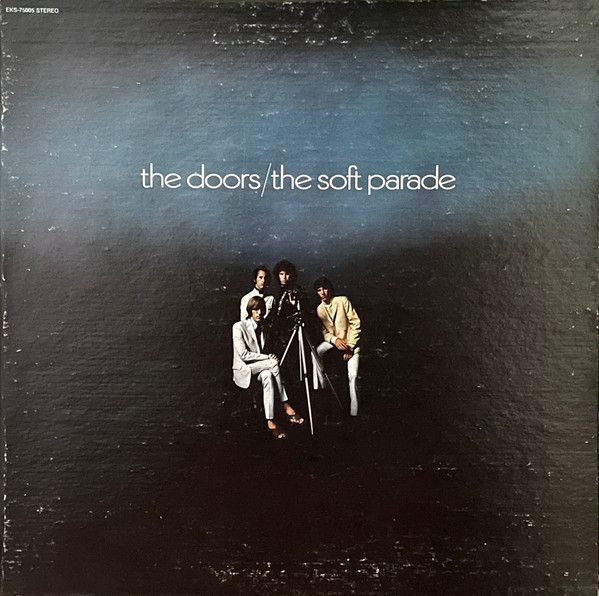 The Doors ‎– The Soft Parade