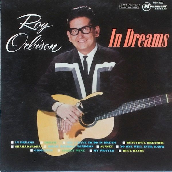 Roy Orbison – In Dreams