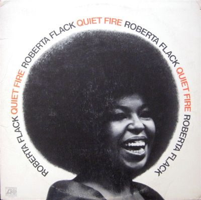 Roberta Flack – Quiet Fire Roberta Flack – Quiet Fire