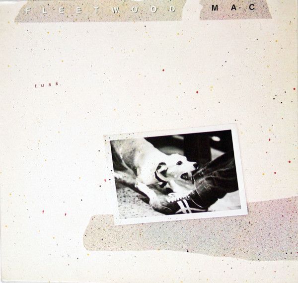 Fleetwood Mac – Tusk Fleetwood Mac – Tusk