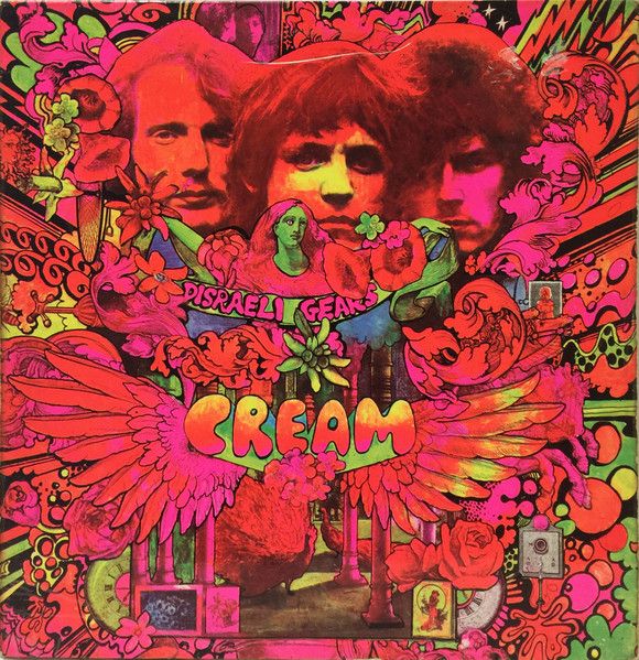 Cream – Disraeli Gears Cream – Disraeli Gears