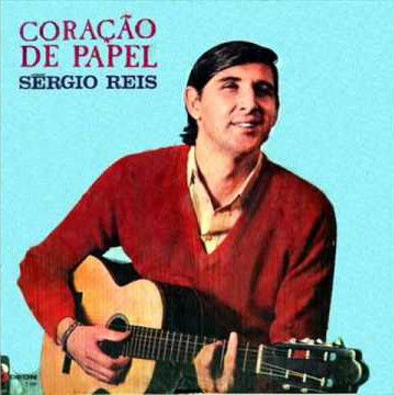 Sérgio Reis ‎– Coração De Papel