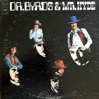 The Byrds – Dr. Byrds &amp; Mr. Hyde