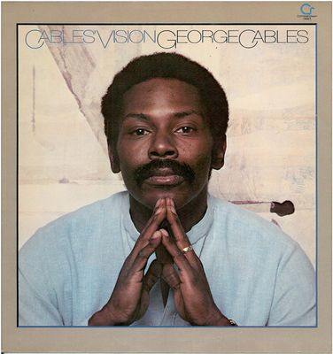 George Cables – Cables' Vision