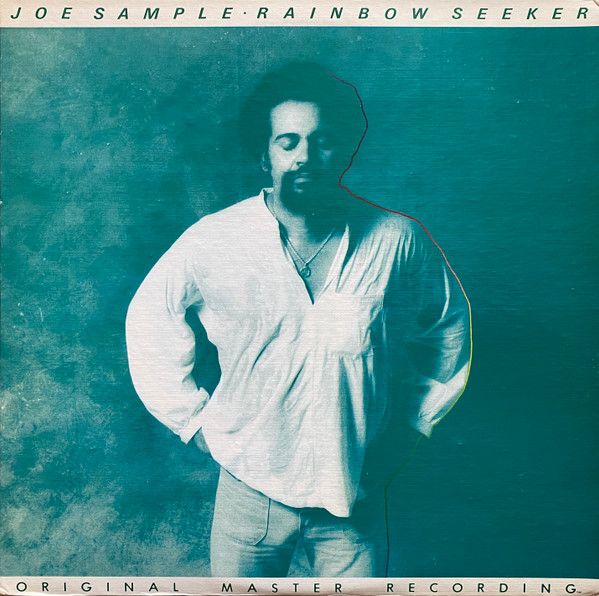 Joe Sample ‎– Rainbow Seeker