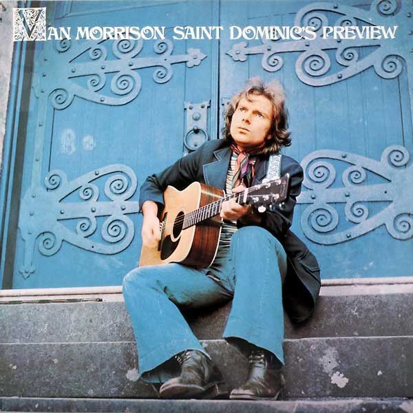 Van Morrison – Saint Dominic's Preview