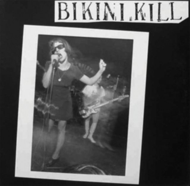 BIKINI KILL / BIKINI KILL