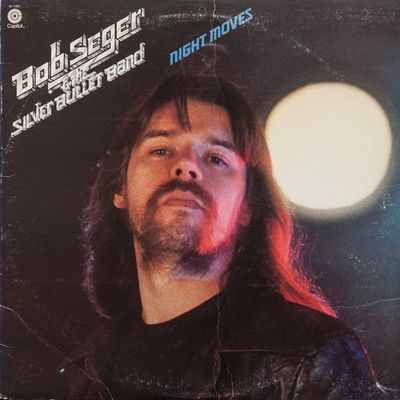 Bob Seger &amp; The Silver Bullet Band* – Night Moves
