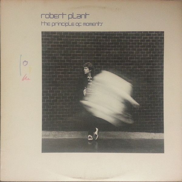 Robert Plant – The Principle Of Moments Robert Plant – The Principle Of Moments