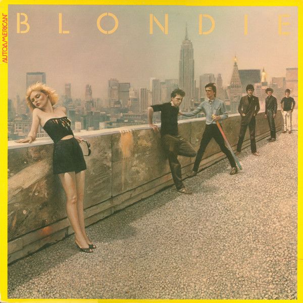 Blondie – AutoAmerican Blondie – AutoAmerican