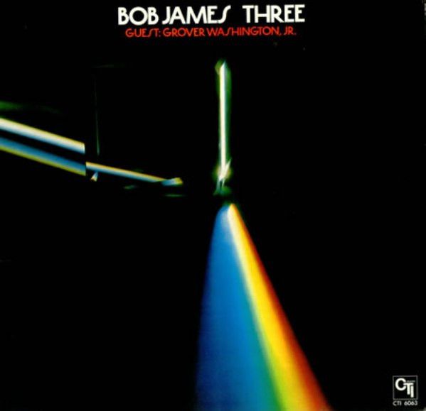Bob James – Three Bob James – Three