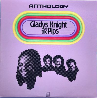 Gladys Knight And The Pips – Anthology Gladys Knight And The Pips – Anthology