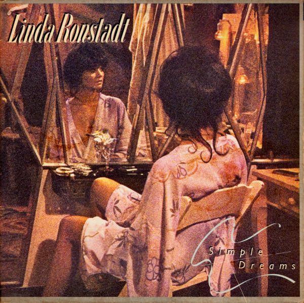 Linda Ronstadt – Simple Dreams Linda Ronstadt – Simple Dreams