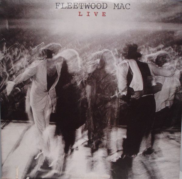 Fleetwood Mac – Fleetwood Mac Live Fleetwood Mac – Fleetwood Mac Live
