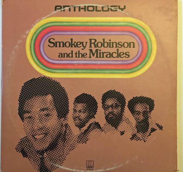 Smokey Robinson And The Miracles – Anthology Smokey Robinson And The Miracles – Anthology