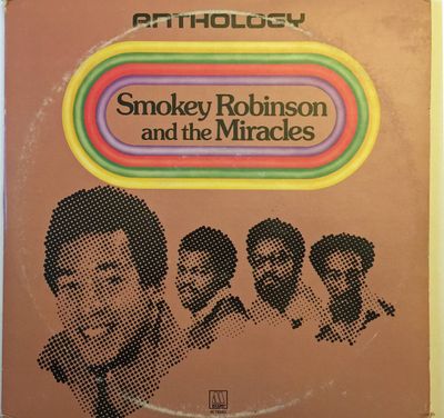 Smokey Robinson And The Miracles – Anthology