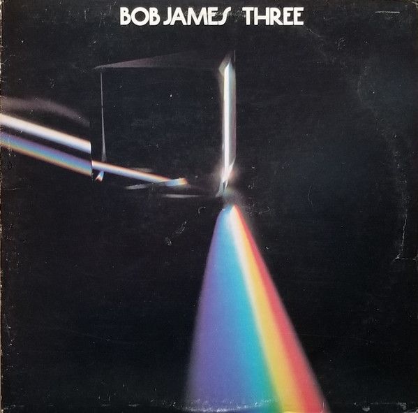Bob James – Three Bob James – Three