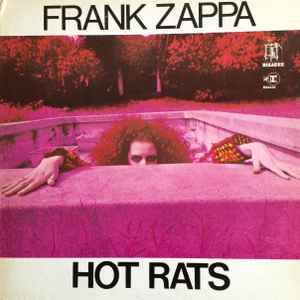 Frank Zappa – Hot Rats Frank Zappa – Hot Rats