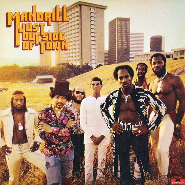 Mandrill – Just Outside Of Town Mandrill – Just Outside Of Town
