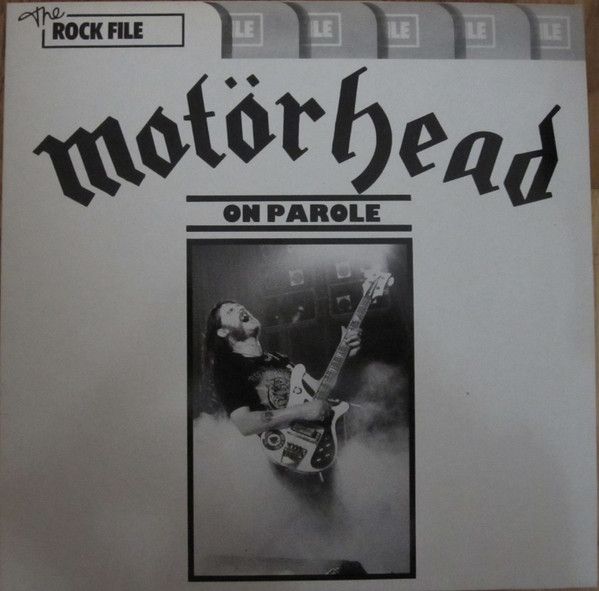 Motörhead – On Parole