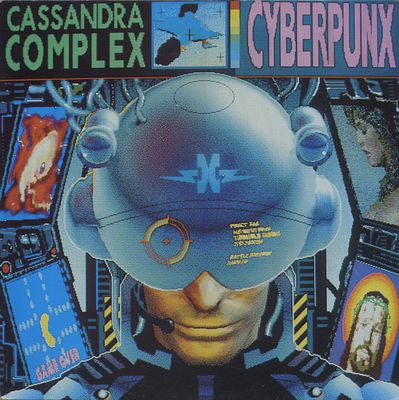 The Cassandra Complex – Cyberpunx The Cassandra Complex – Cyberpunx