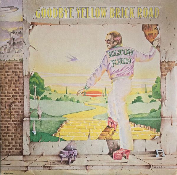 Elton John – Goodbye Yellow Brick Road Elton John – Goodbye Yellow Brick Road