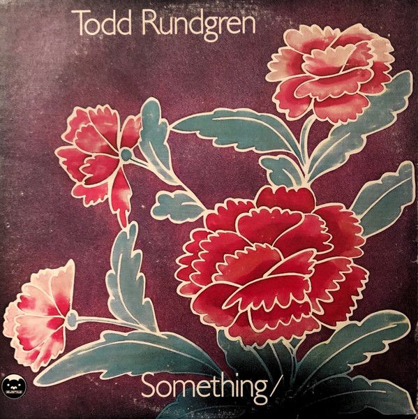 Todd Rundgren ‎– Something / Anything?
