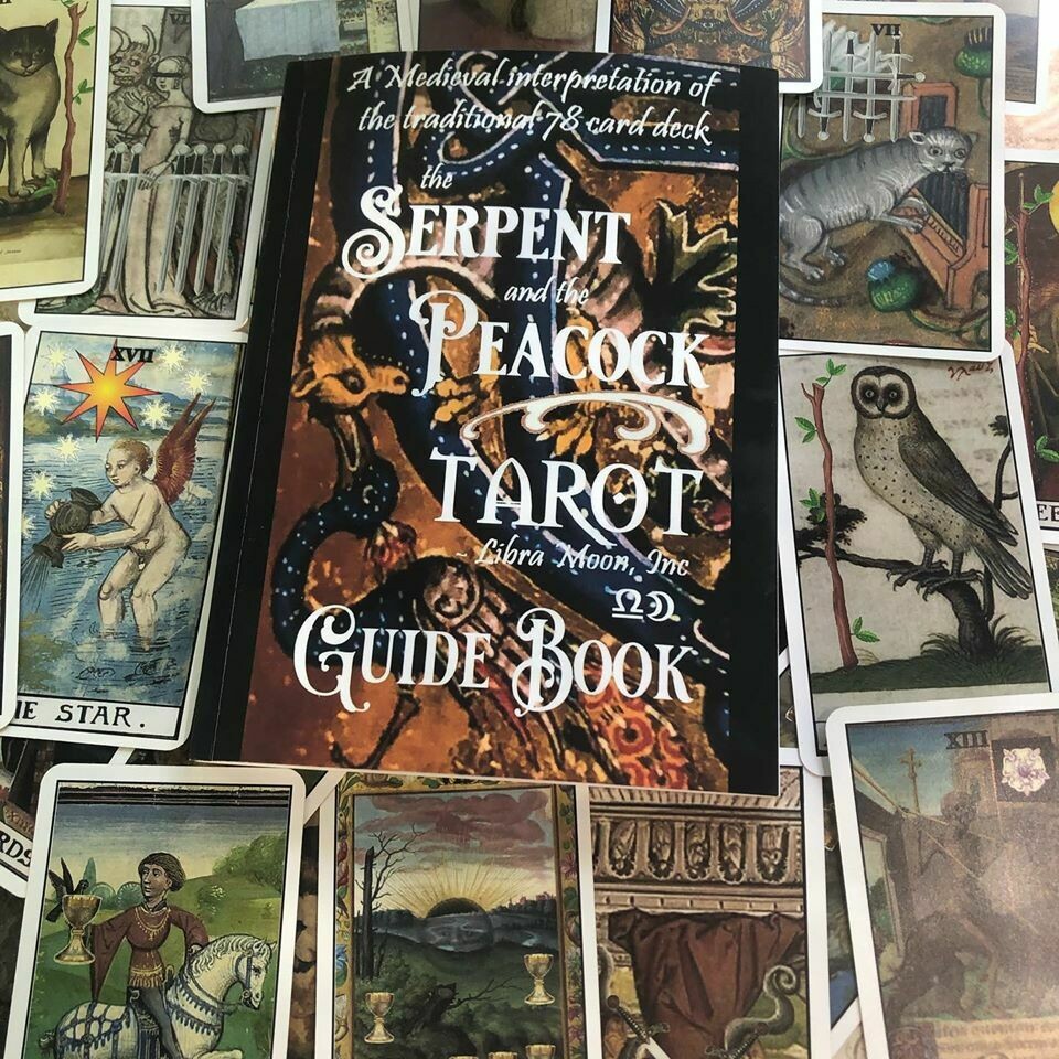 Serpent and the Peacock Tarot Guide Book - Revised Edition