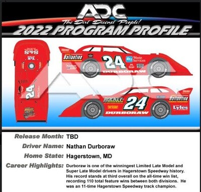 &quot;PREORDER&quot; Nathan Durburow #24 Late Model Dirt 2022 1:64 scale