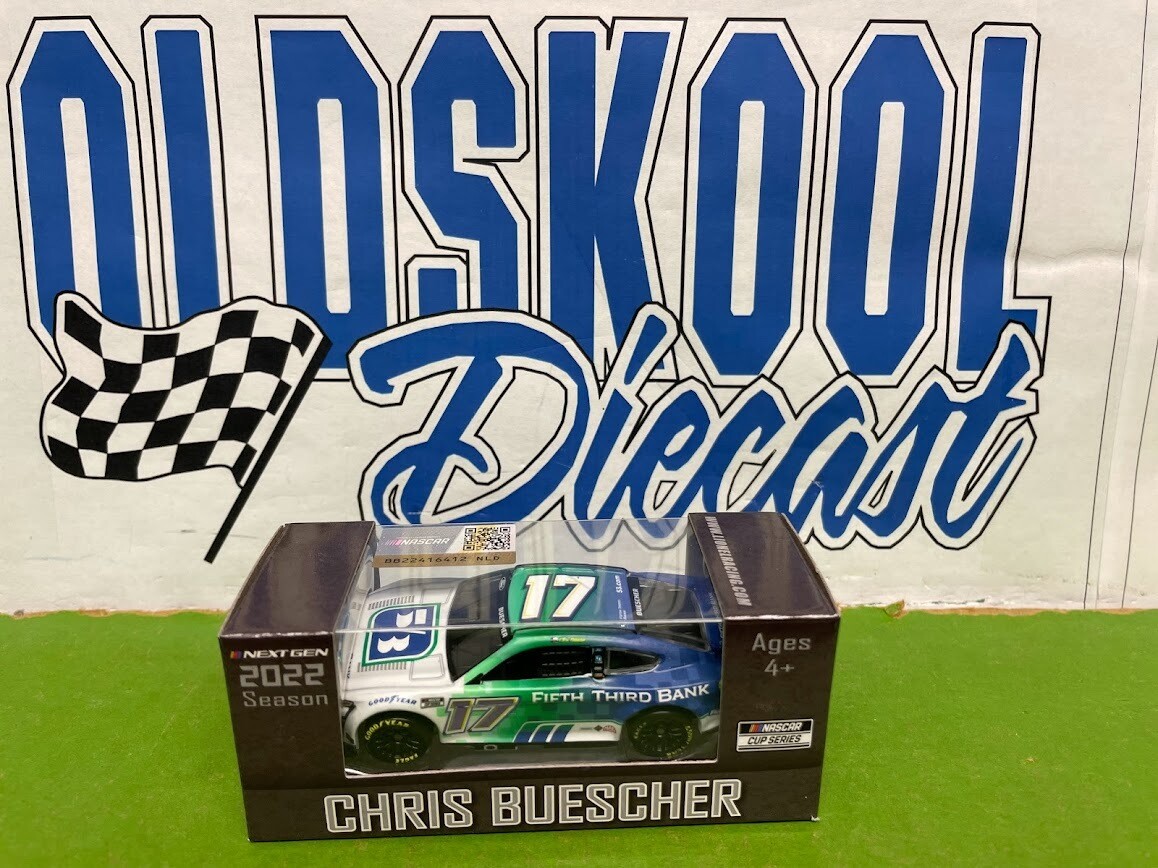 Chris Buescher #17 Fifth Third Bank 2022 Cup Series 1;64