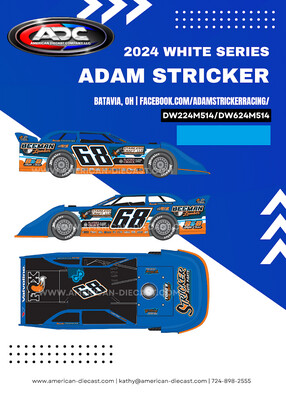 PREORDER Adam Strickler #68 Late Model Dirt 1:24 scale