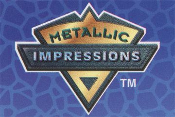 METALLIC IMPRESSIONS COLLOCTOR CARDS