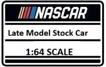 2026 LATE MODEL STOCK CAR 1:64 Scale