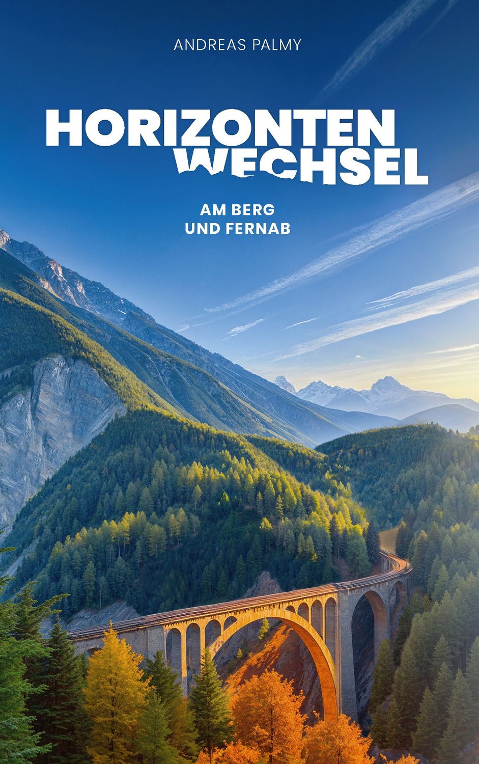 Buch Horizontenwechsel von Andreas Palmy
