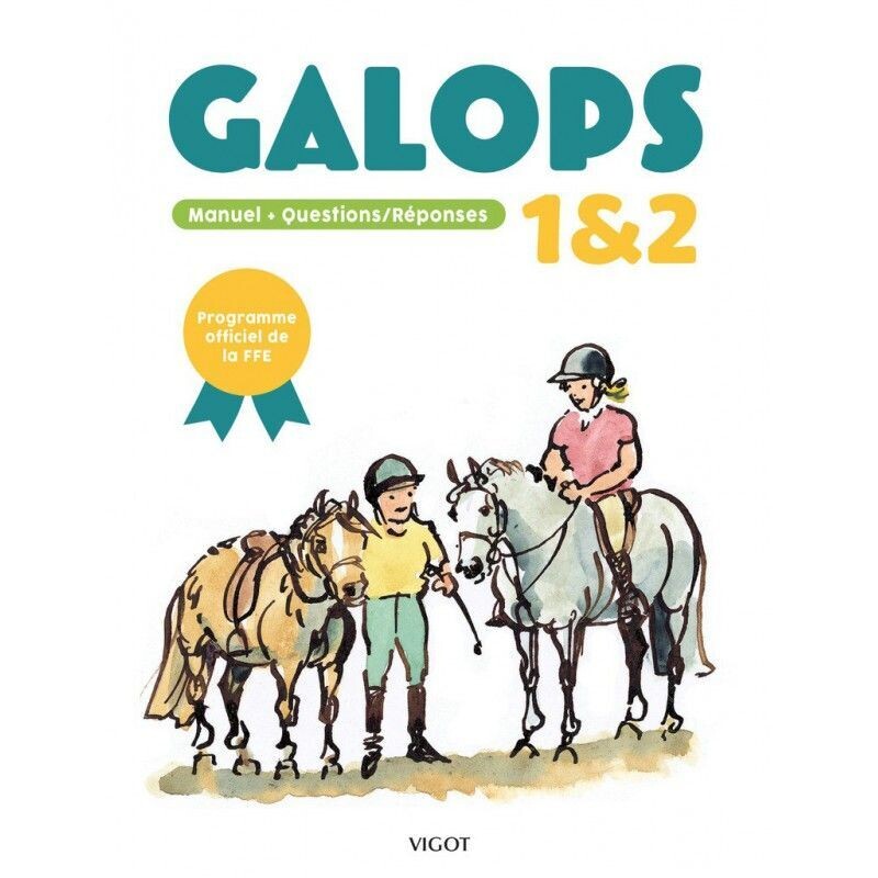 Manuel questions/réponses galop 1 et 2 - programme officiel FFE