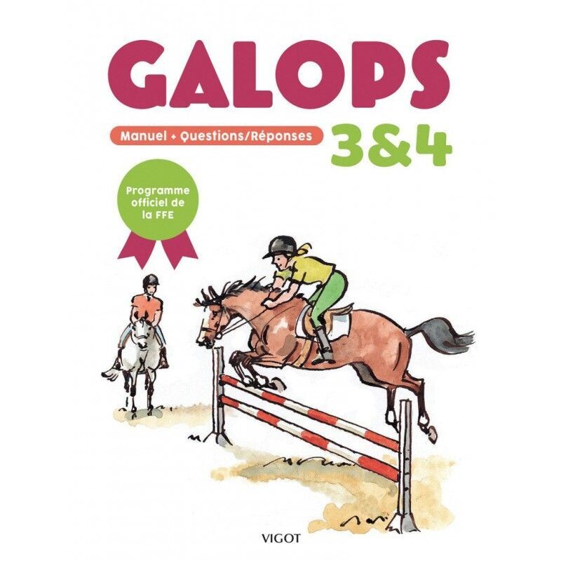 Manuel questions/réponses galop 3 et 4- programme officiel FFE