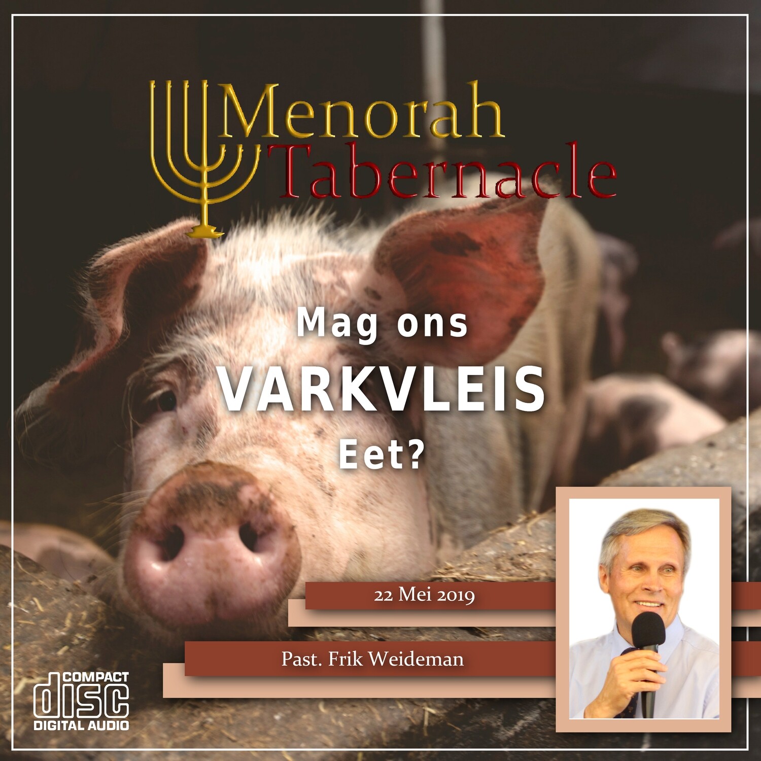 (AUDIO) Mag ek varkvleis eet - Past. Frik Weideman