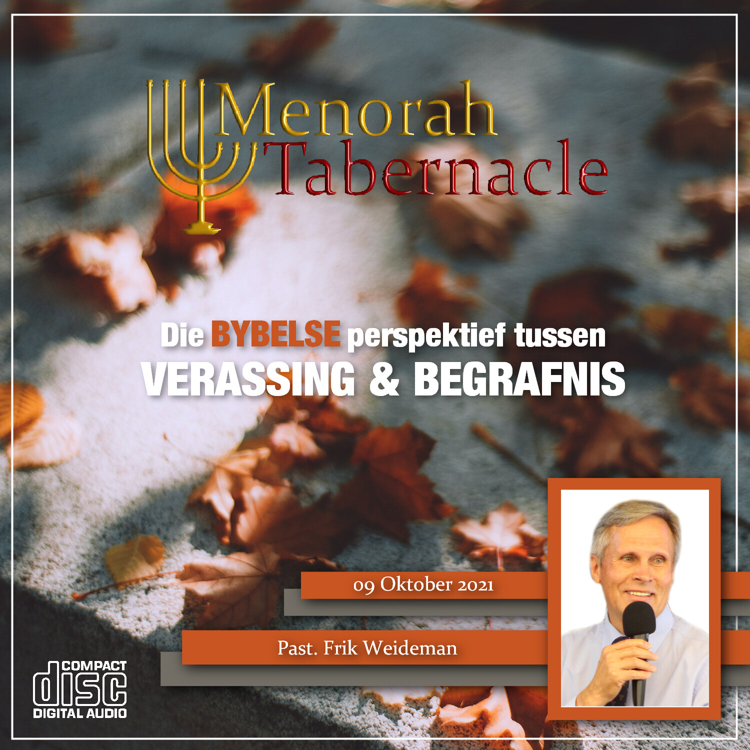 (AUDIO) Die BYBELSE perspektief oor VERASSING &amp; BEGRAFNIS - Past. Frik Weideman