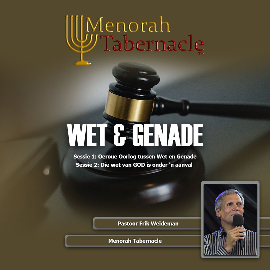 (AUDIO) WET en GENADE - Past. Frik Weideman