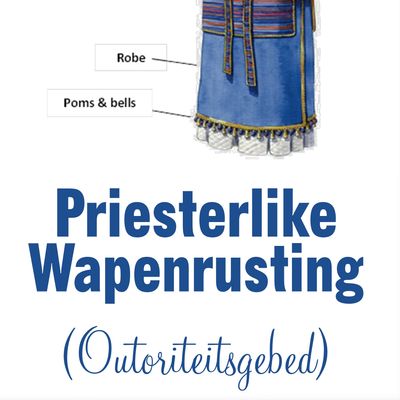 (PDF) Priesterlike Wapenrusting (Outoriteitsgebed) - Past. Amelia Weideman