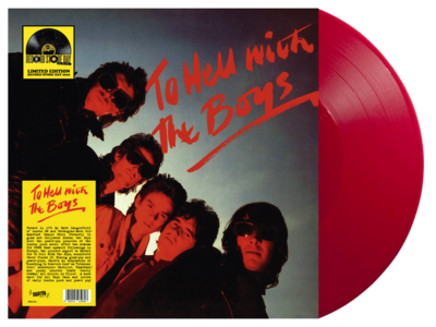To Hell With The Boys - Red Vinyl
RSD 2022